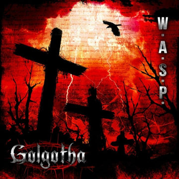 W.A.S.P. | GOLGOTHA (GATEFOLD) | VINYL RECORD (LP)