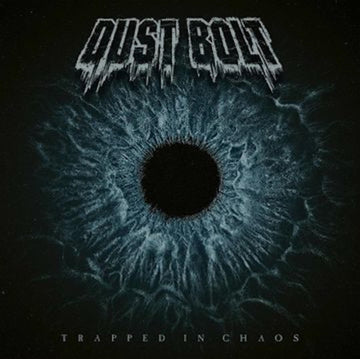 DUST BOLT | TRAPPED IN CHAOS | VINYL RECORD (LP)