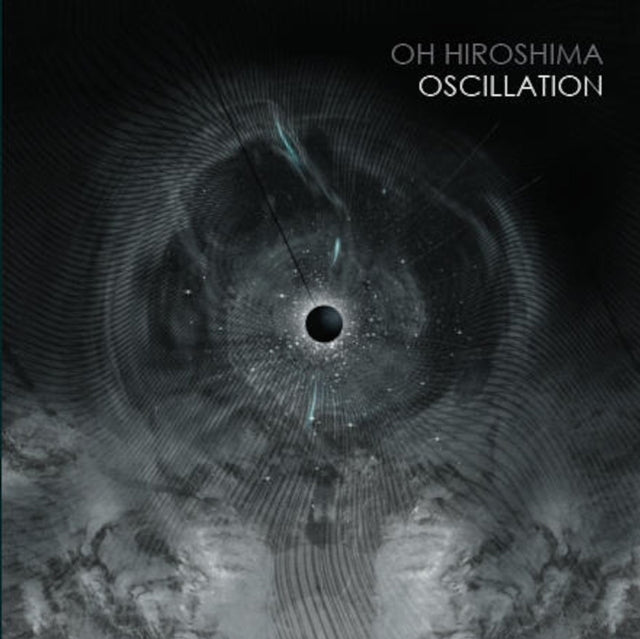 OH HIROSHIMA | OSCILLATION (2LP) | VINYL RECORD (LP)