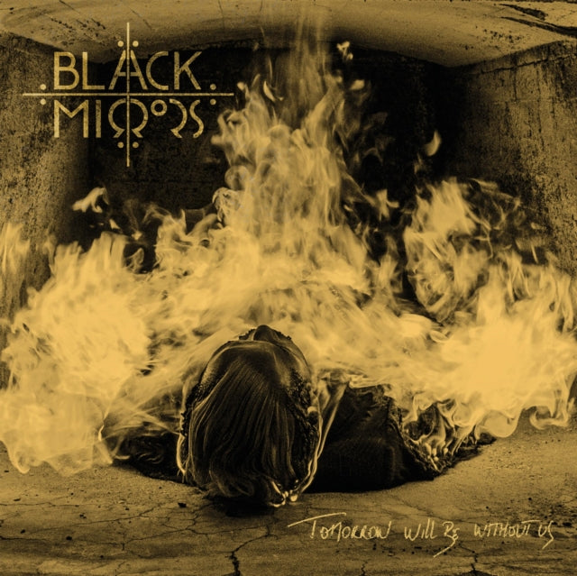 BLACK MIRRORS | TOMORROW WILL BE WITHOUT US | VINYL RECORD (LP)