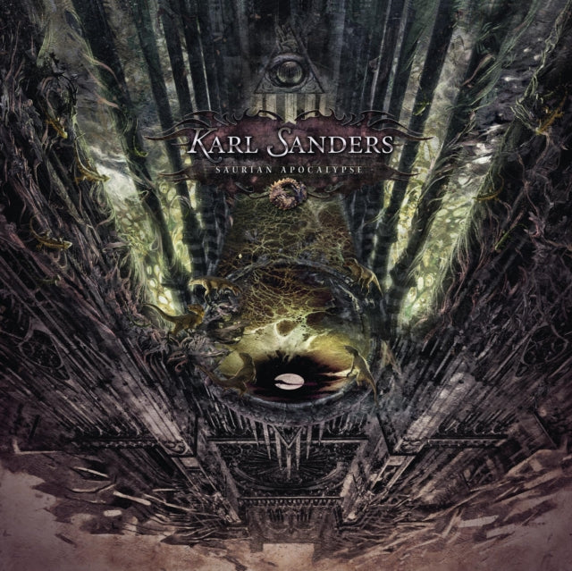 SANDERS, KARL | SAURIAN APOCALYPSE | VINYL RECORD (LP)
