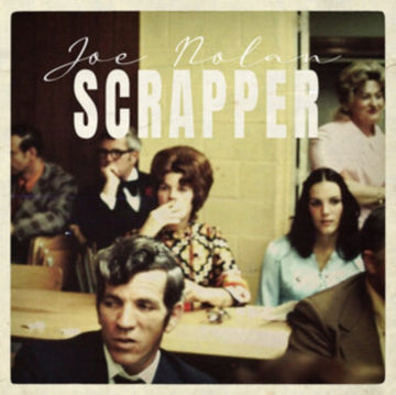 NOLAN, JOE | SCRAPPER | VINYL RECORD (LP)