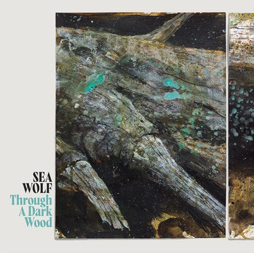 SEA WOLF | THROUGH A DARK WOOD (DELUXE) | VINYL RECORD (LP)