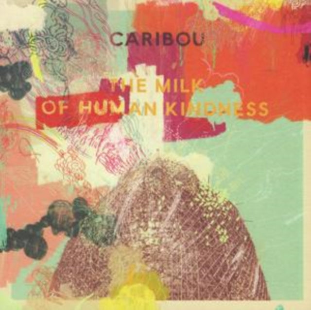 CARIBOU | MILK OF HUMAN KINDNESS | CD