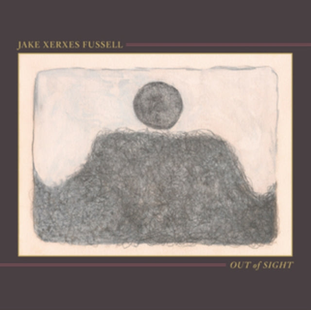 FUSSELL, JAKE XERXES | OUT OF SIGHT | VINYL RECORD (LP)