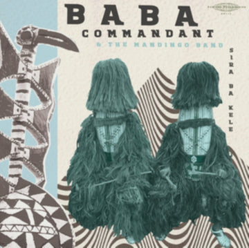 BABA COMMANDANT & THE MANDINGO BAND | SIRI BA KALE | VINYL RECORD (LP)