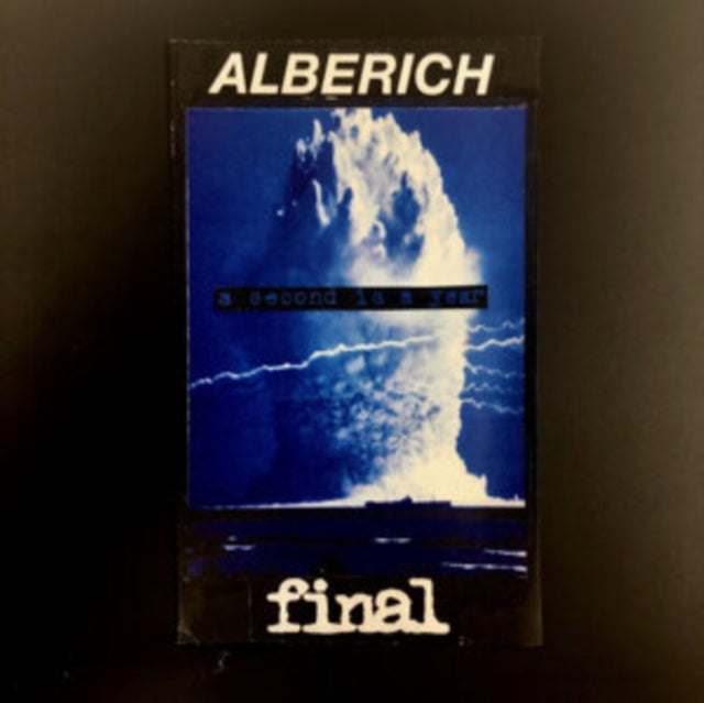 ALBERICH; FINAL | SECOND IS A YEAR | MUSIC CASSETTE
