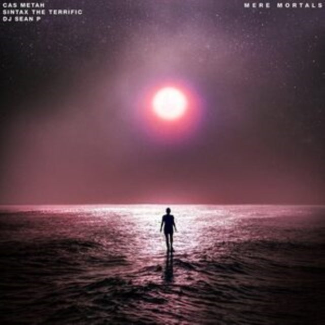 CAS METAH; SINTAX THE TERRIFIC; DJ SEAN P | MERE MORTALS | VINYL RECORD (LP)