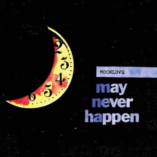 MOONLOVE | MAY NEVER HAPPEN | VINYL RECORD (LP)