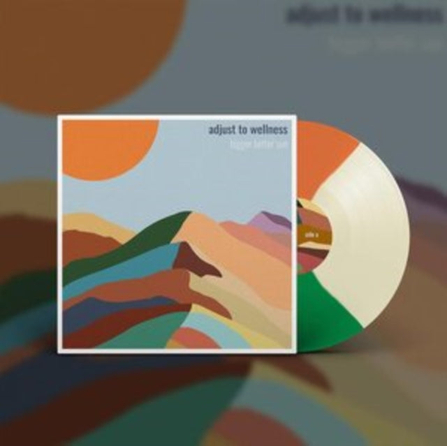 BIGGER BETTER SUN | ADJUST TO WELLNESS (TRI-COLOR VINYL) | VINYL RECORD (LP)