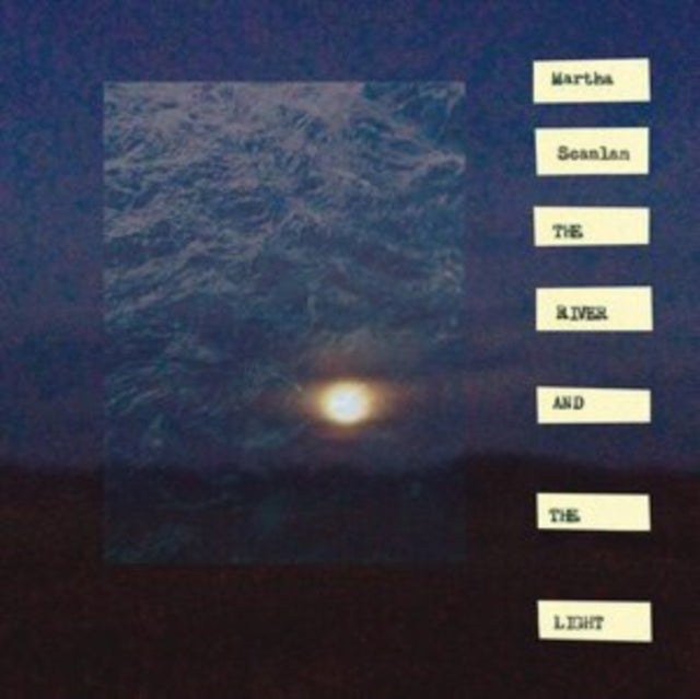 SCANLAN, MARTHA | RIVER & THE LIGHT (DL CARD) | VINYL RECORD (LP)