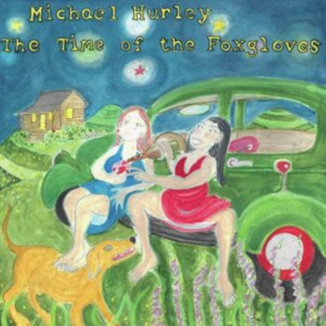 HURLEY, MICHAEL | TIME OF THE FOXGLOVES | VINYL RECORD (LP)