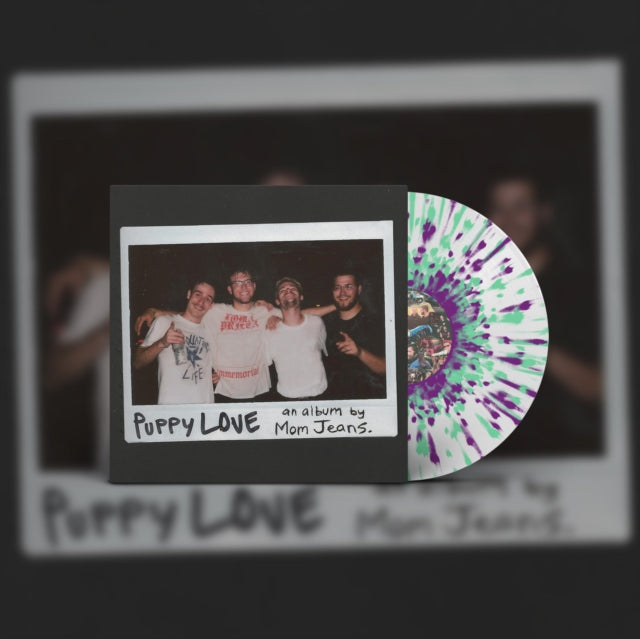 MOM JEANS. | PUPPY LOVE (WHITE W/ GREEN & PURPLE SPLATTER VINYL) | VINYL RECORD (LP)