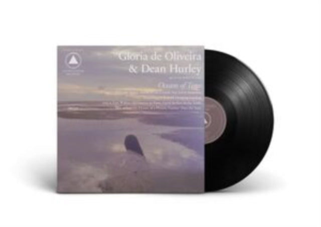 DE OLIVEIRA, GLORIA & DEAN HURLEY | OCEANS OF TIME | VINYL RECORD (LP)