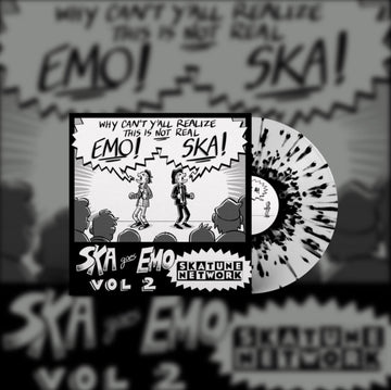 SKATUNE NETWORK | SKA GOES EMO: VOL. 2 (WHITE W/ BLACK SPLATTER VINYL) | VINYL RECORD (LP)