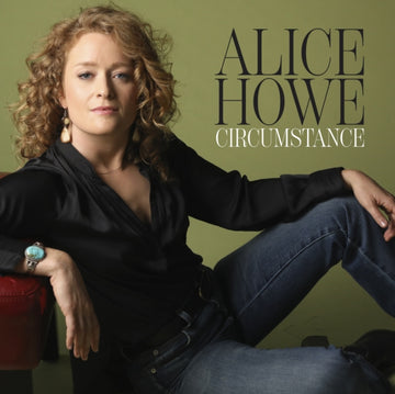 HOWE, ALICE | CIRCUMSTANCES | VINYL RECORD (LP)