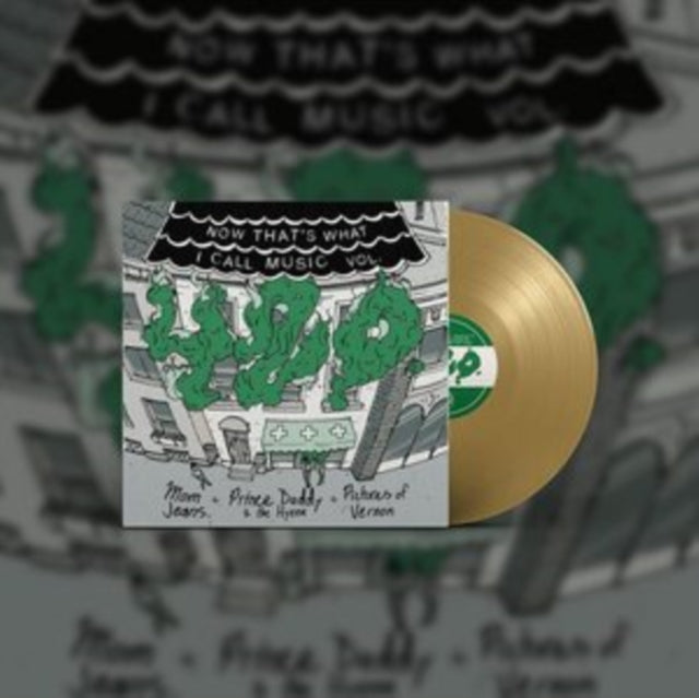 MOM JEANS. | NOW THAT'S WHAT I CALL MUSIC VOL. 420 (GOLD VINYL) | 10IN VINYL