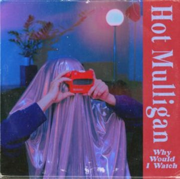 WHY WOULD I WATCH (COLOURED VINYL) | VINYL RECORD (LP)