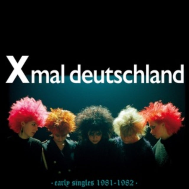 XMAL DEUTSCHLAND | EARLY SINGLES (1981-1982) | VINYL RECORD (LP)