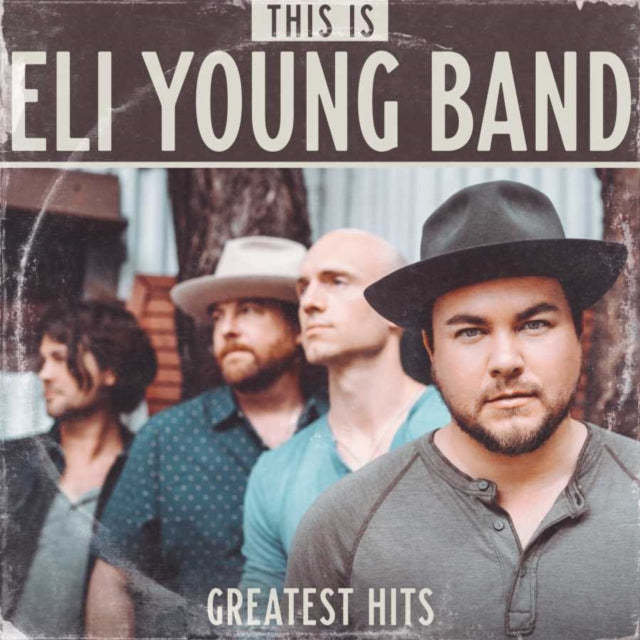 ELI YOUNG BAND | THIS IS ELI YOUNG BAND: GREATEST HITS (2 LP) | VINYL RECORD (LP)