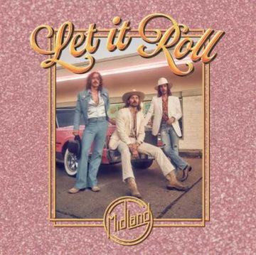 MIDLAND | LET IT ROLL | CD