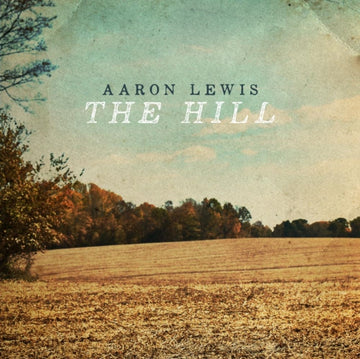 LEWIS, AARON | HILL (X) (COKE BOTTLE CLEAR VINYL) | VINYL RECORD (LP)