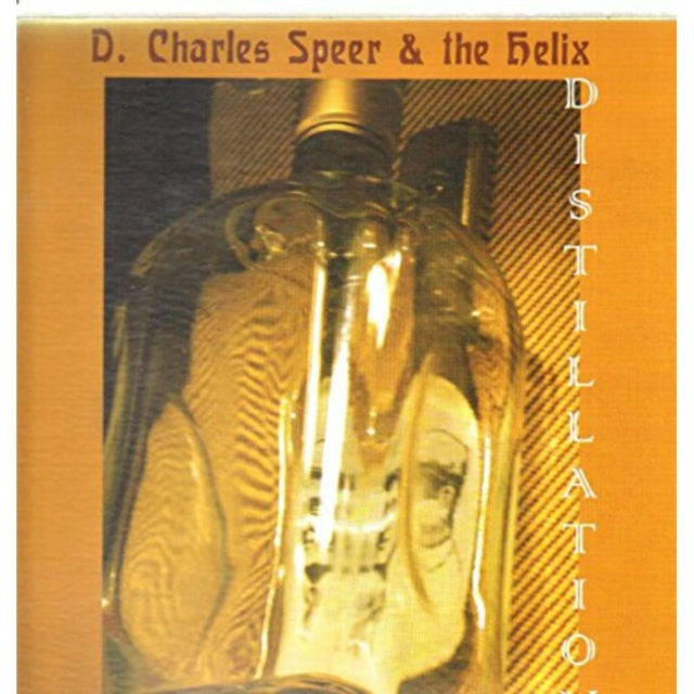 SPEER, D. CHARLES & THE HELIX | DISTILLATION | VINYL RECORD (LP)