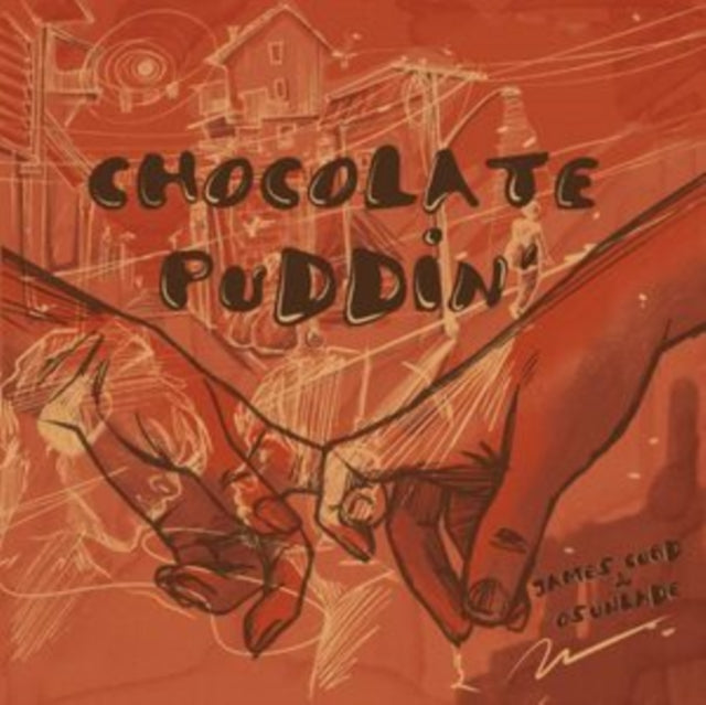 CURD, JAMES; OSUNLADE | CHOCOLATE PUDDIN | 12IN VINYL