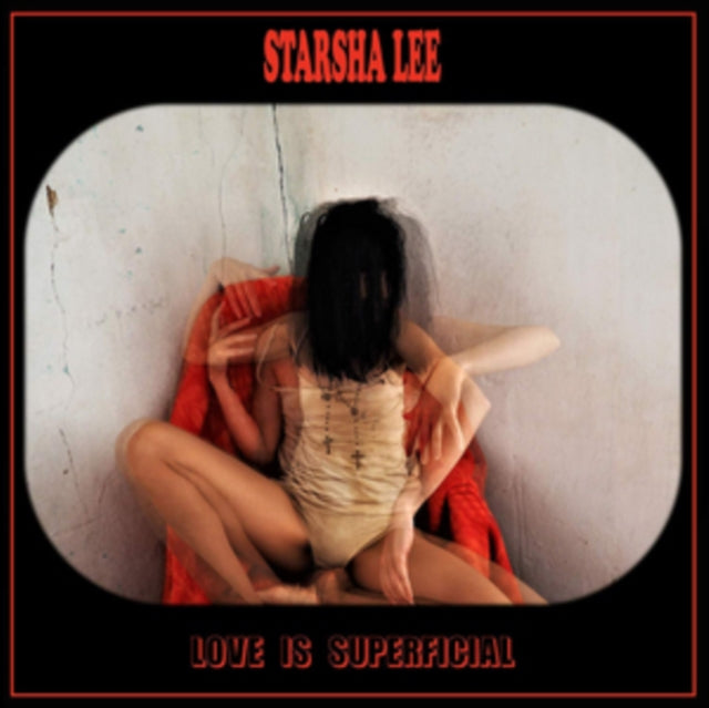 LEE, STARSHA | LOVE IS SUPERFICIAL | VINYL RECORD (LP)