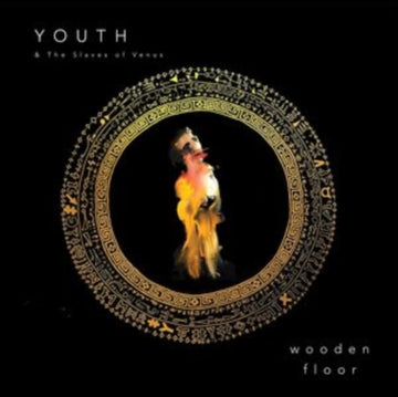 YOUTH & THE SLAVES OF VENUS | WOODEN FLOOR (PINK NEON VINYL) | 7IN VINYL