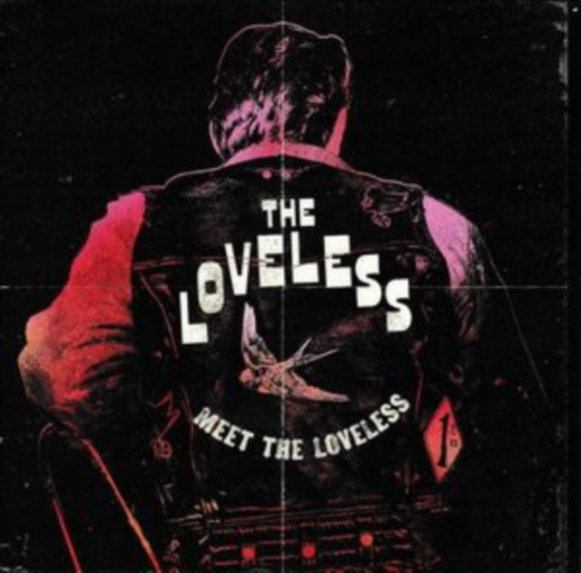 LOVELESS | MEET THE LOVELESS | VINYL RECORD (LP)