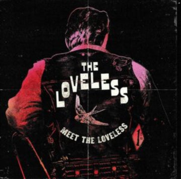 LOVELESS | MEET THE LOVELESS | VINYL RECORD (LP)