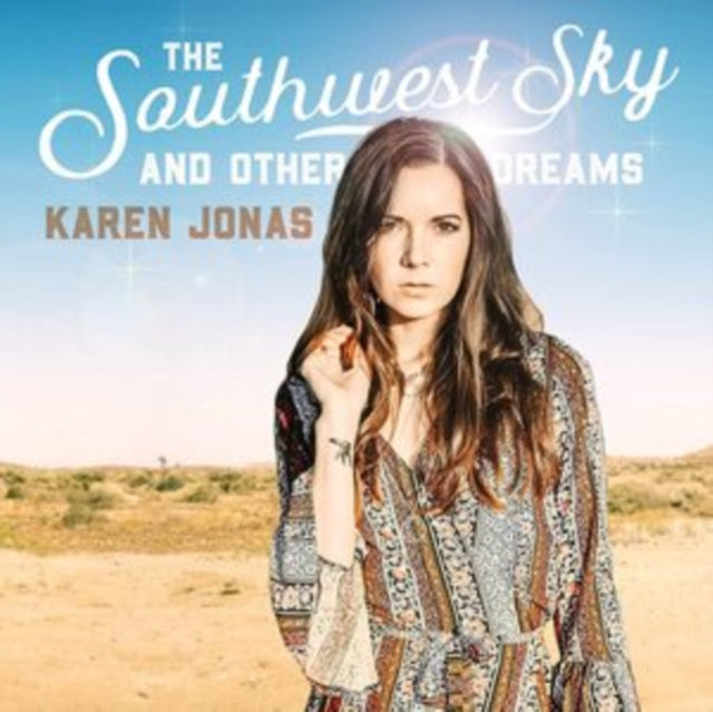 JONAS, KAREN | SOUTHWEST SKY & OTHER DREAMS | VINYL RECORD (LP)