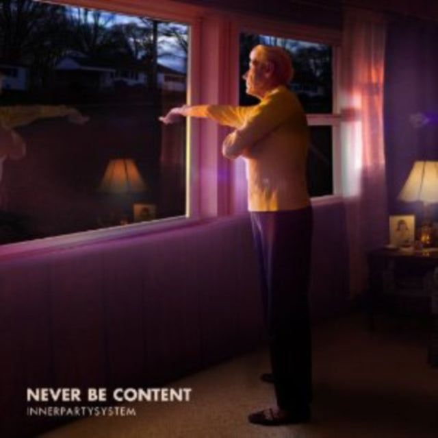 INNERPARTYSYSTEM | NEVER BE CONTENT | VINYL RECORD (LP)