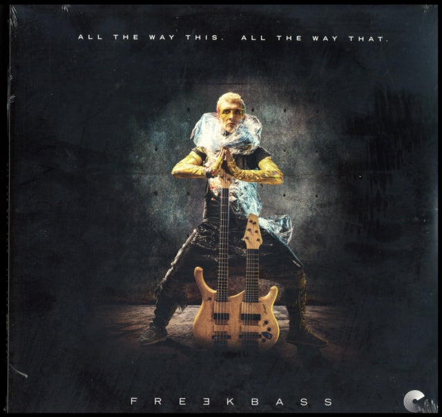 FREEKBASS | ALL THE WAY THIS. ALL THE WAY THAT | VINYL RECORD (LP)