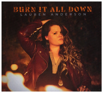 ANDERSON, LAUREN | BURN IT ALL DOWN | VINYL RECORD (LP)