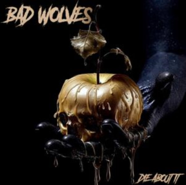 BAD WOLVES | DIE ABOUT IT (WHITE VINYL) | VINYL RECORD (LP)