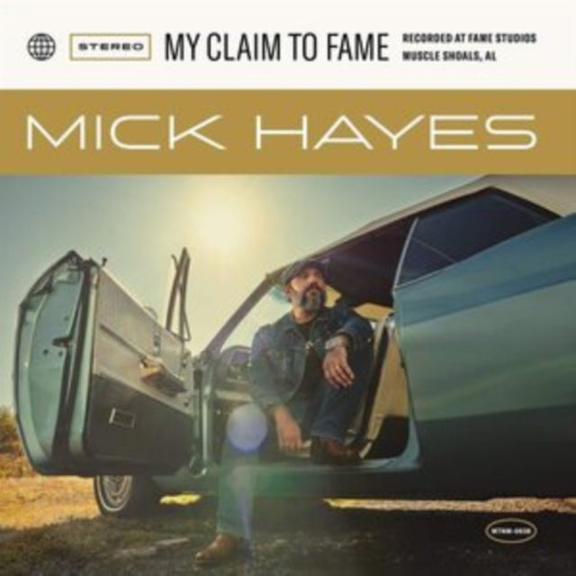 HAYES, MICK | MY CLAIM TO FAME | VINYL RECORD (LP)