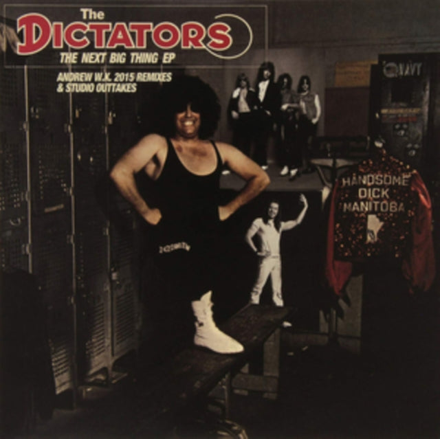 DICTATORS | NEXT BIG THING: 2015 REMIXES/OUTTAKES (RED OPAQUE VINYL) | 10IN VINYL