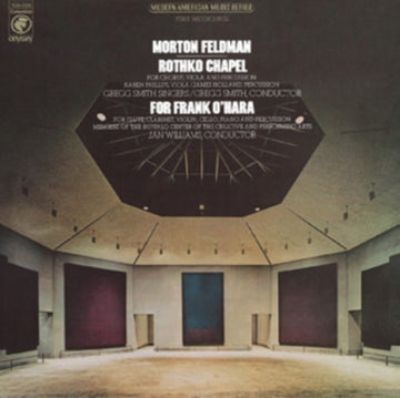 ROTHKO CHAPEL/FOR FRANK O'HARA (50TH ANNIVERSARY) (180G) | VINYL RECORD (LP)