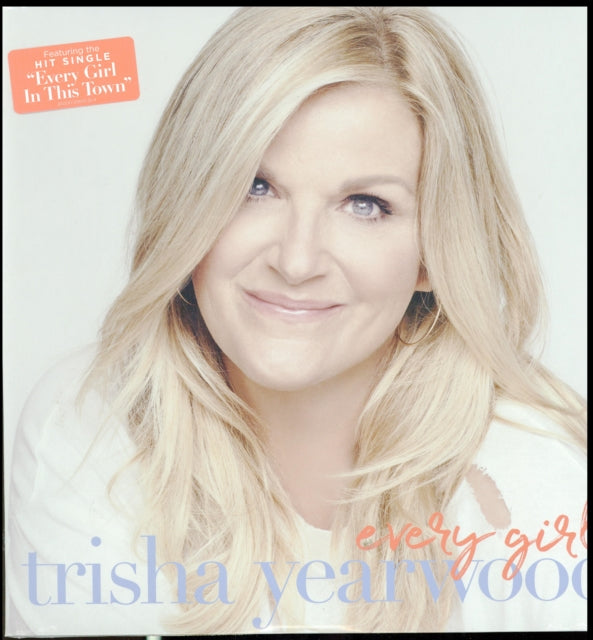 YEARWOOD, TRISHA | EVERY GIRL | VINYL RECORD (LP)