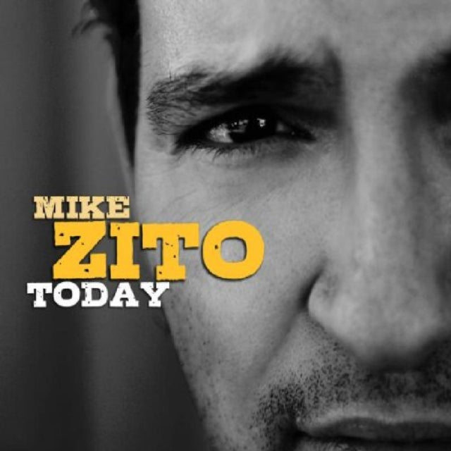 ZITO, MIKE | TODAY | CD