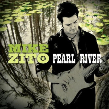 ZITO, MIKE | PEARL RIVER | CD