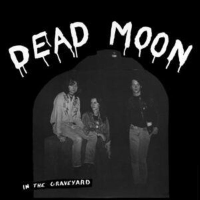 DEAD MOON | IN THE GRAVEYARD | VINYL RECORD (LP)