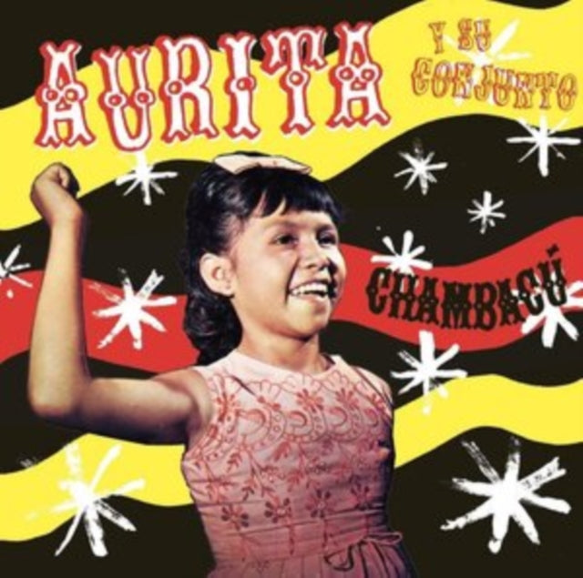 AURITA Y SU CONJUNTO | CHAMBACU (160G) | 12IN VINYL