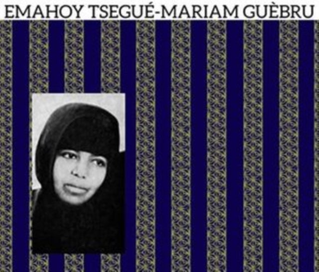 GEBRU, EMAHOY TSEGE-MARIAM | EMAHOY TSEGE MARIAM GEBRU | VINYL RECORD (LP)