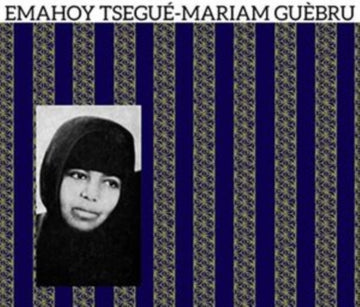 GEBRU, EMAHOY TSEGE-MARIAM | EMAHOY TSEGE MARIAM GEBRU | VINYL RECORD (LP)