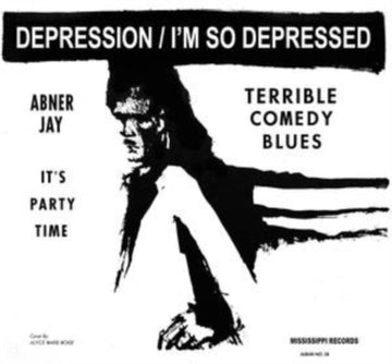 JAY, ABNER | I'M SO DEPRESSED | 7IN VINYL