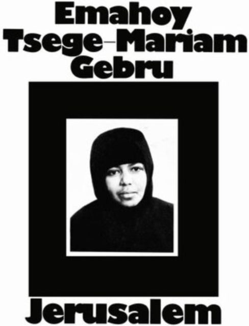 GEBRU, EMAHOY TSEGE MARIAM | JERUSALEM | VINYL RECORD (LP)