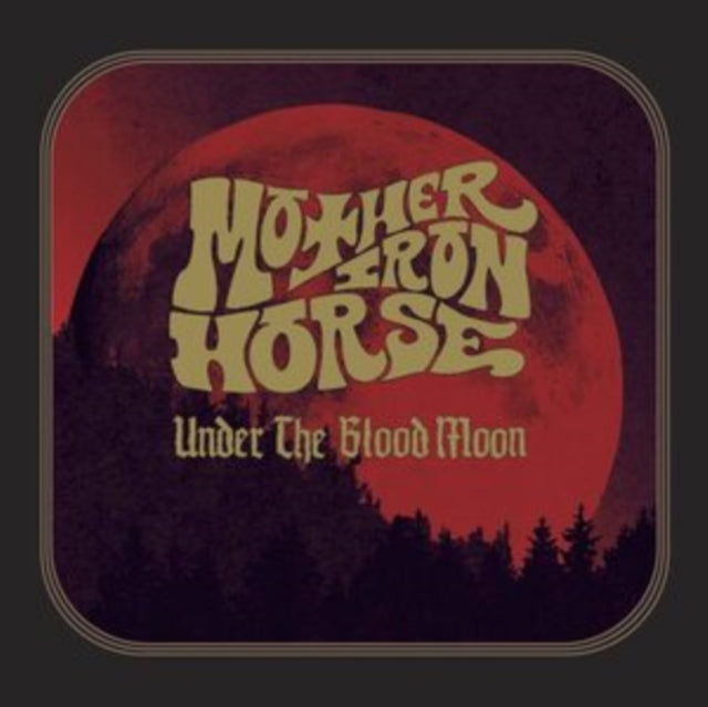 MOTHER IRON HORSE | UNDER THE BLOOD MOON | VINYL RECORD (LP)